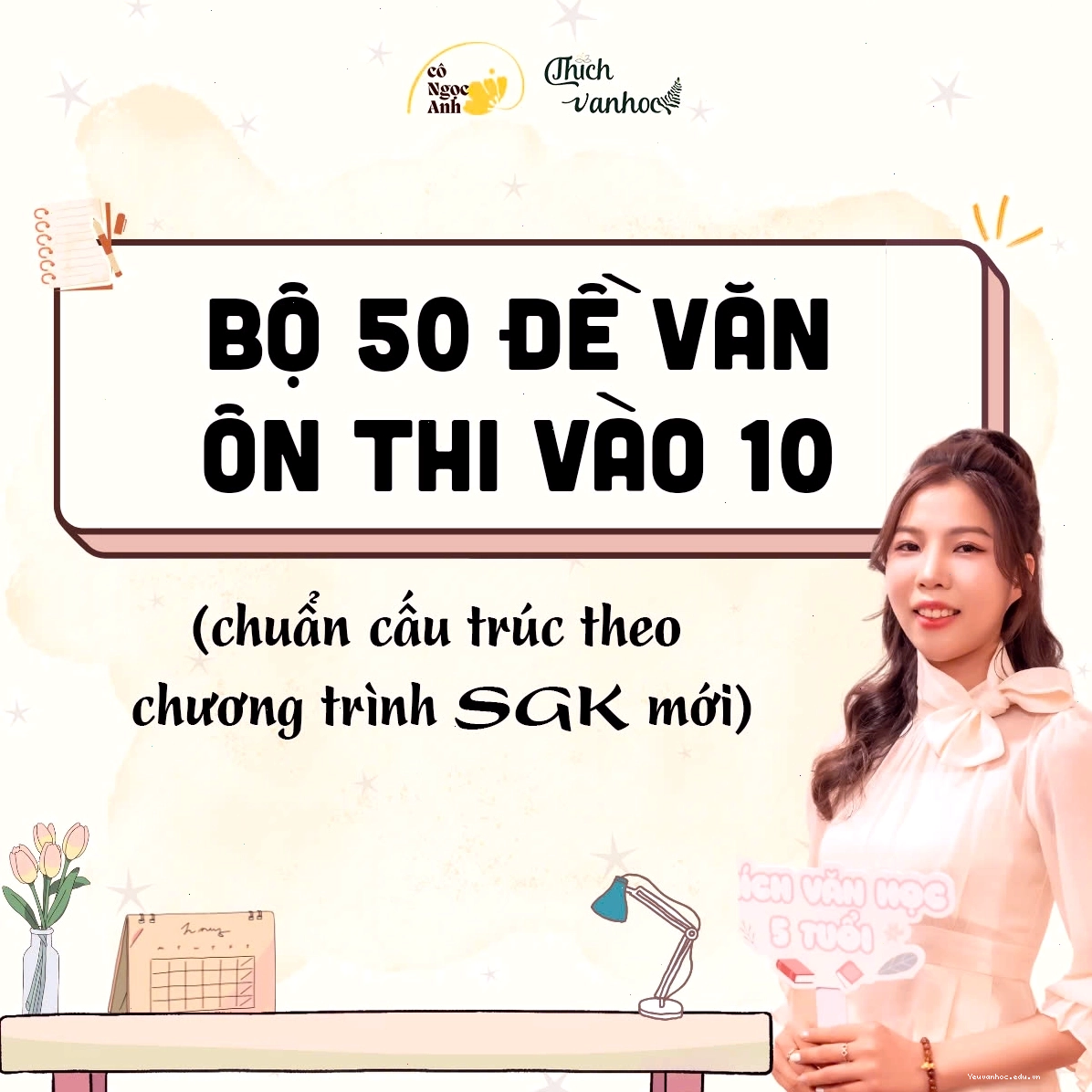 Bộ 50 đề văn ôn thi vào 10