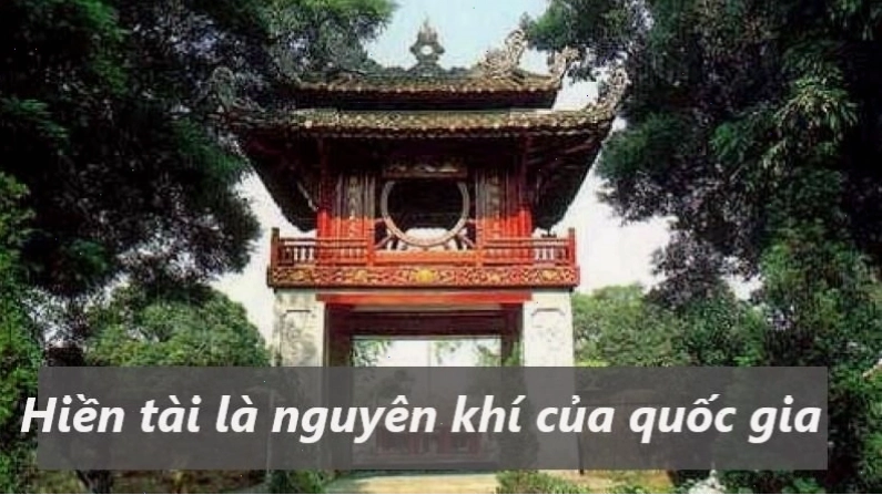 Bức tranh khái quát về tầm quan trọng của hiền tài đối với quốc gia trong bài văn 10