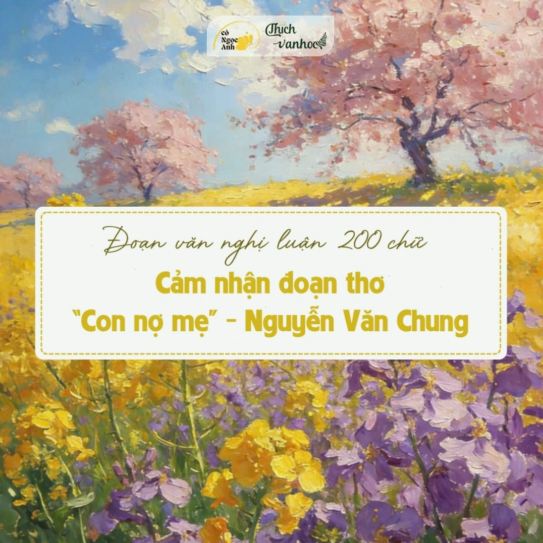 Cảm nhận đoạn thơ Con nợ mẹ của Nguyễn Văn Chung