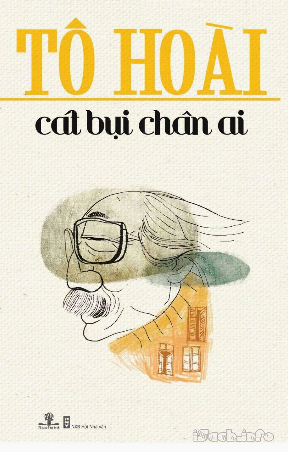 Cát bụi chân ai tác phẩm kinh điển khắc họa chân dung văn nghệ sĩ