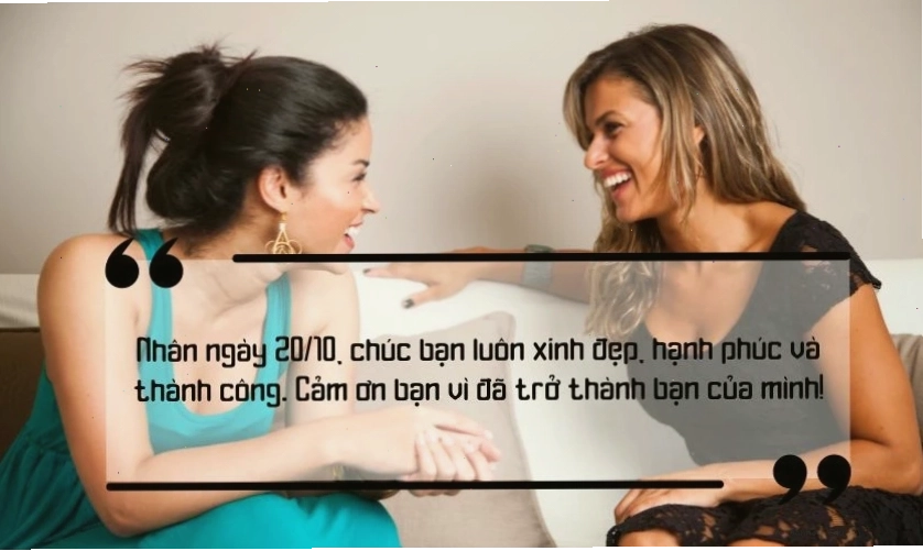Câu chúc ngày 20/10 cho bạn bè thân thiết