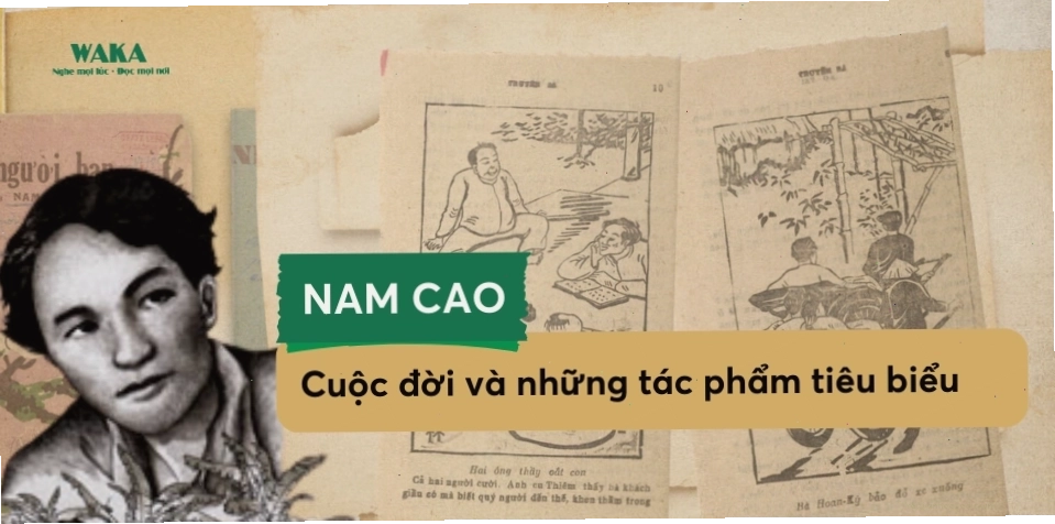 Chân dung nhà văn Nam Cao người nghệ sĩ tài hoa của làng văn Việt Nam