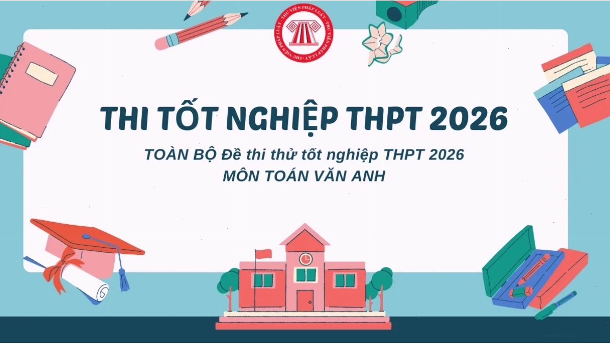 Đề thi thử tốt nghiệp THPT 2026