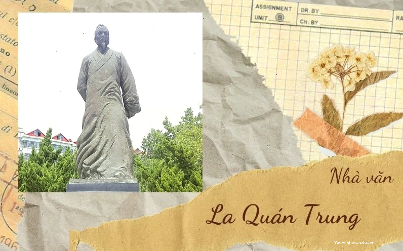 Giới thiệu tác giả La Quán Trung và phong cách sáng tác