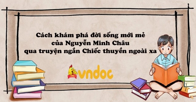 Giới thiệu tác giả Nguyễn Minh Châu và hành trình sáng tạo