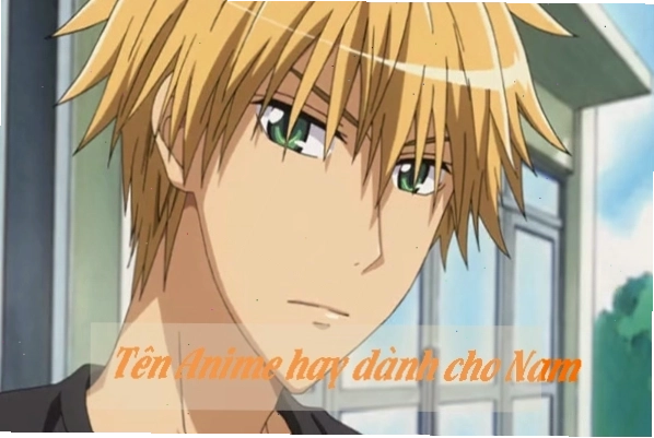 Hình ảnh minh họa các nhân vật anime nam với tên gọi ấn tượng