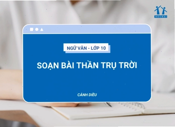 Hình ảnh tổng quan về bài Thần trụ trời