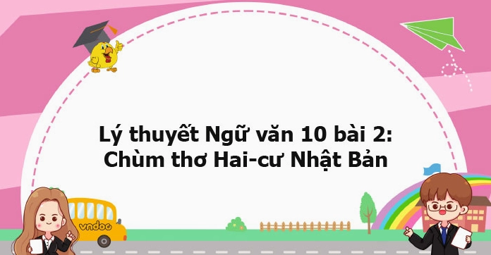 Khám phá Chùm thơ Hai Cư Nhật Bản