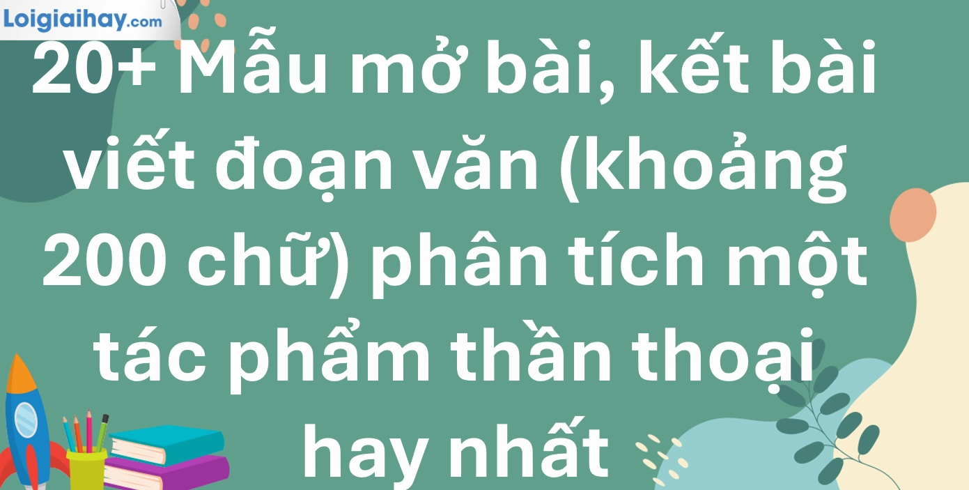 Khám phá những cách mở bài truyện thần thoại hấp dẫn