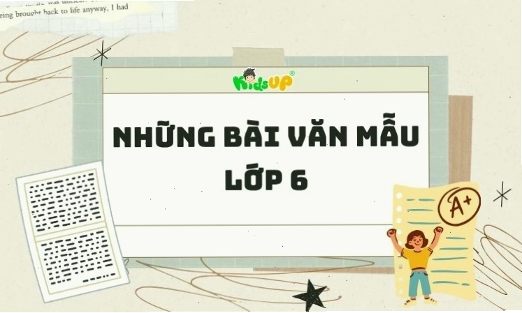 Khoa học về những bài văn mẫu lớp 6
