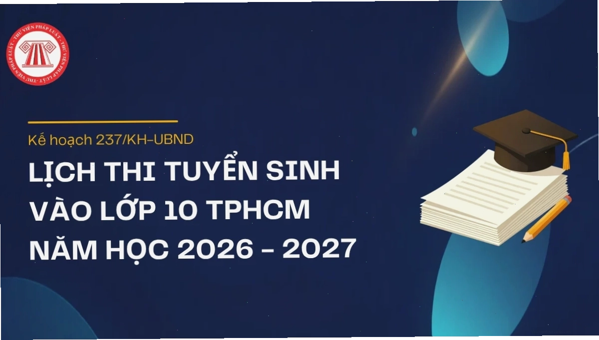 Lịch thi vào lớp 10 TPHCM 2026 2027