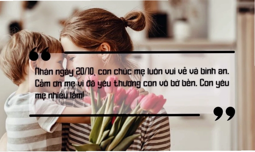 Lời chúc 20/10 ý nghĩa nhất dành cho mẹ