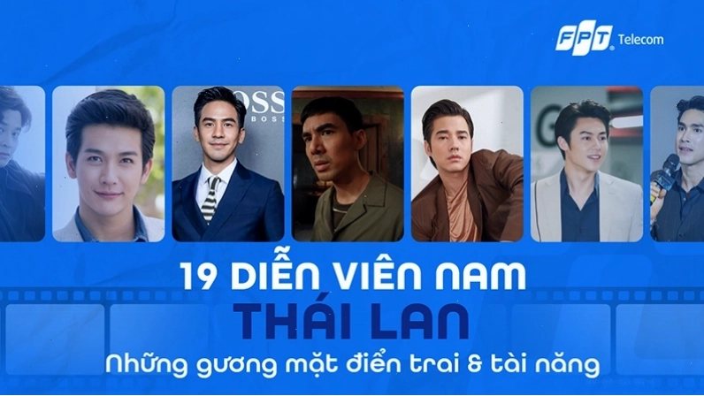 Nadech Kugimiya - Nam diễn viên Thái Lan nổi tiếng với nhiều vai diễn ấn tượng