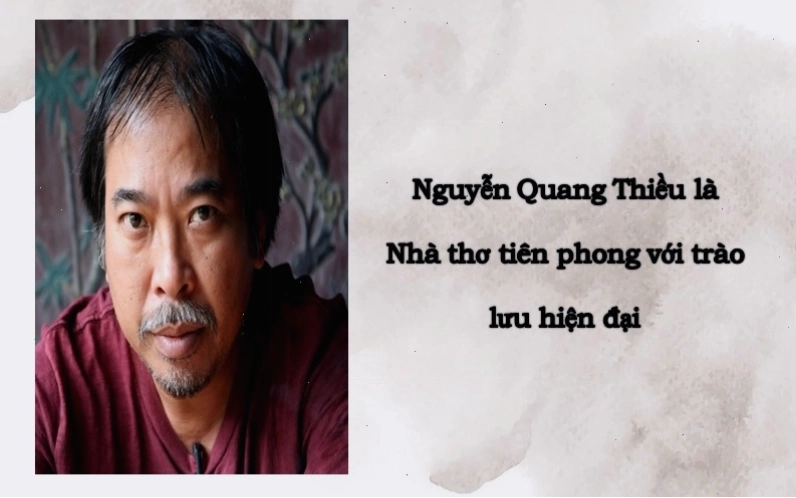 Nhà thơ Nguyễn Quang Thiều, một gương mặt tiêu biểu của văn học Việt Nam đương đại