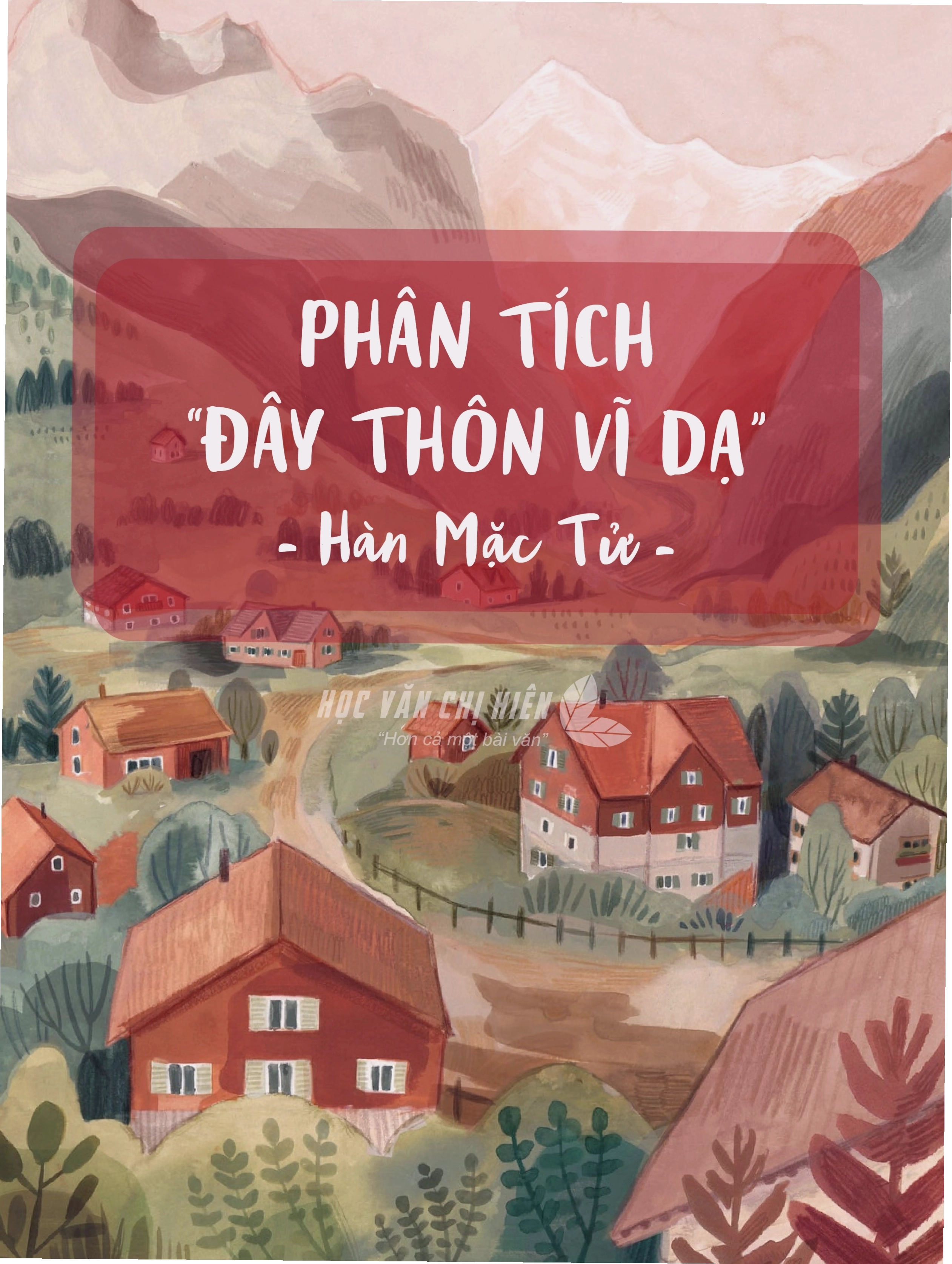 Phân tích bài thơ Đây thôn Vĩ Dạ của Hàn Mặc Tử