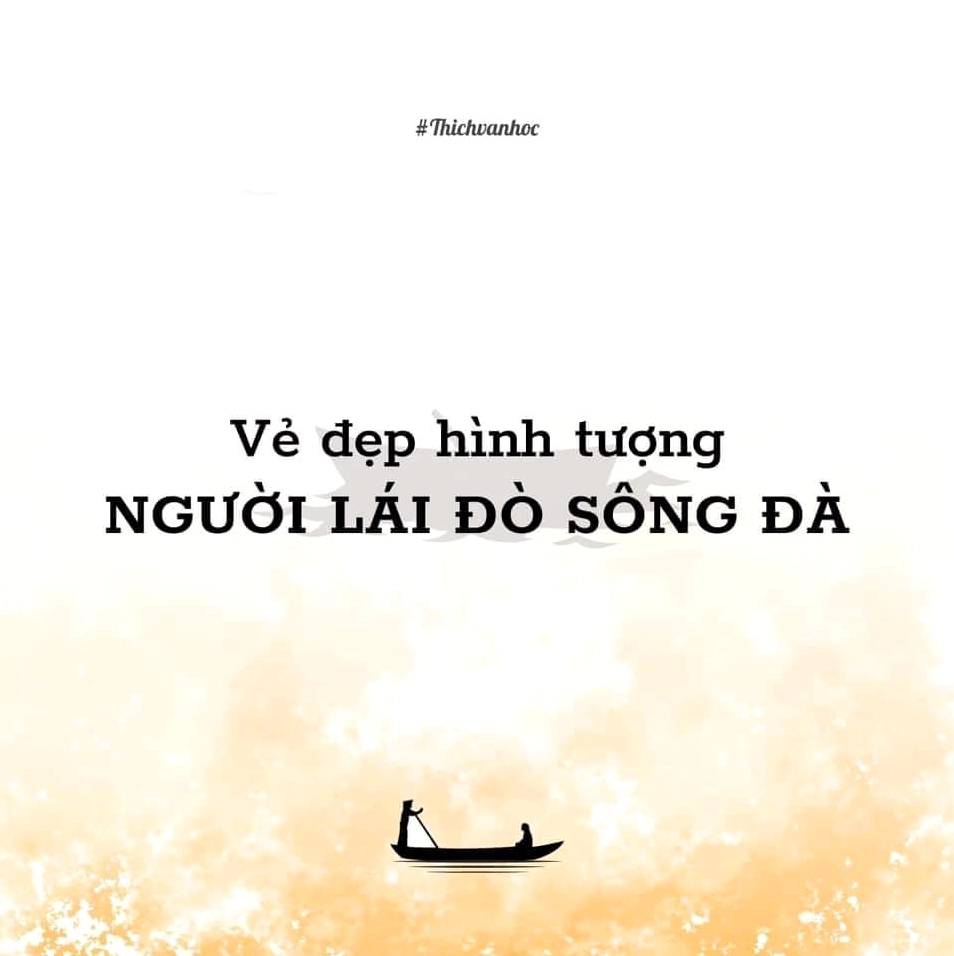 Phân tích hình tượng người lái đò sông Đà của Nguyễn Tuân chi tiết