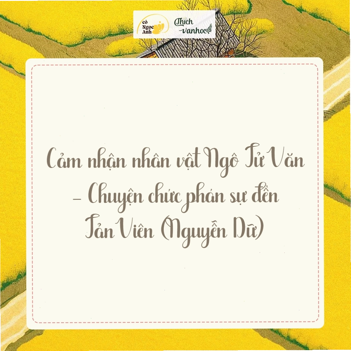 Phân tích nhân vật trong truyện truyền kì Ngô Tử Văn