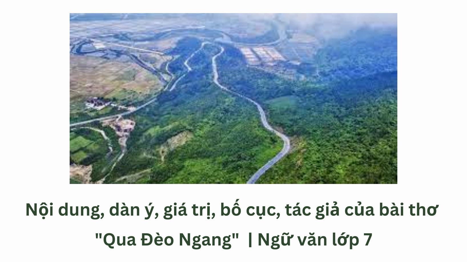 Phân tích "Qua đèo ngang" của Bà Huyện Thanh Quan và giá trị tác phẩm