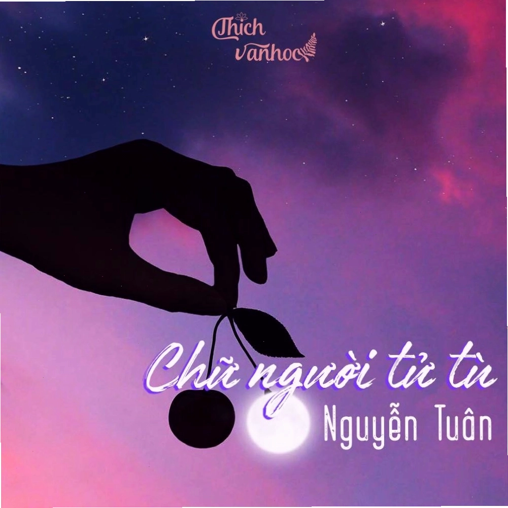 Phân tích tác phẩm Chữ người tử tù của Nguyễn Tuân
