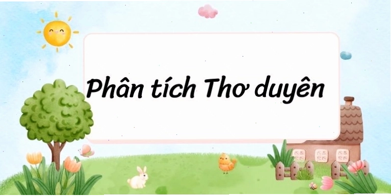 Phân tích Thơ Duyên
