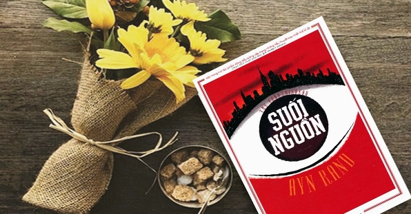 Review sách Suối Nguồn tác phẩm kinh điển thay đổi tư duy nhân loại