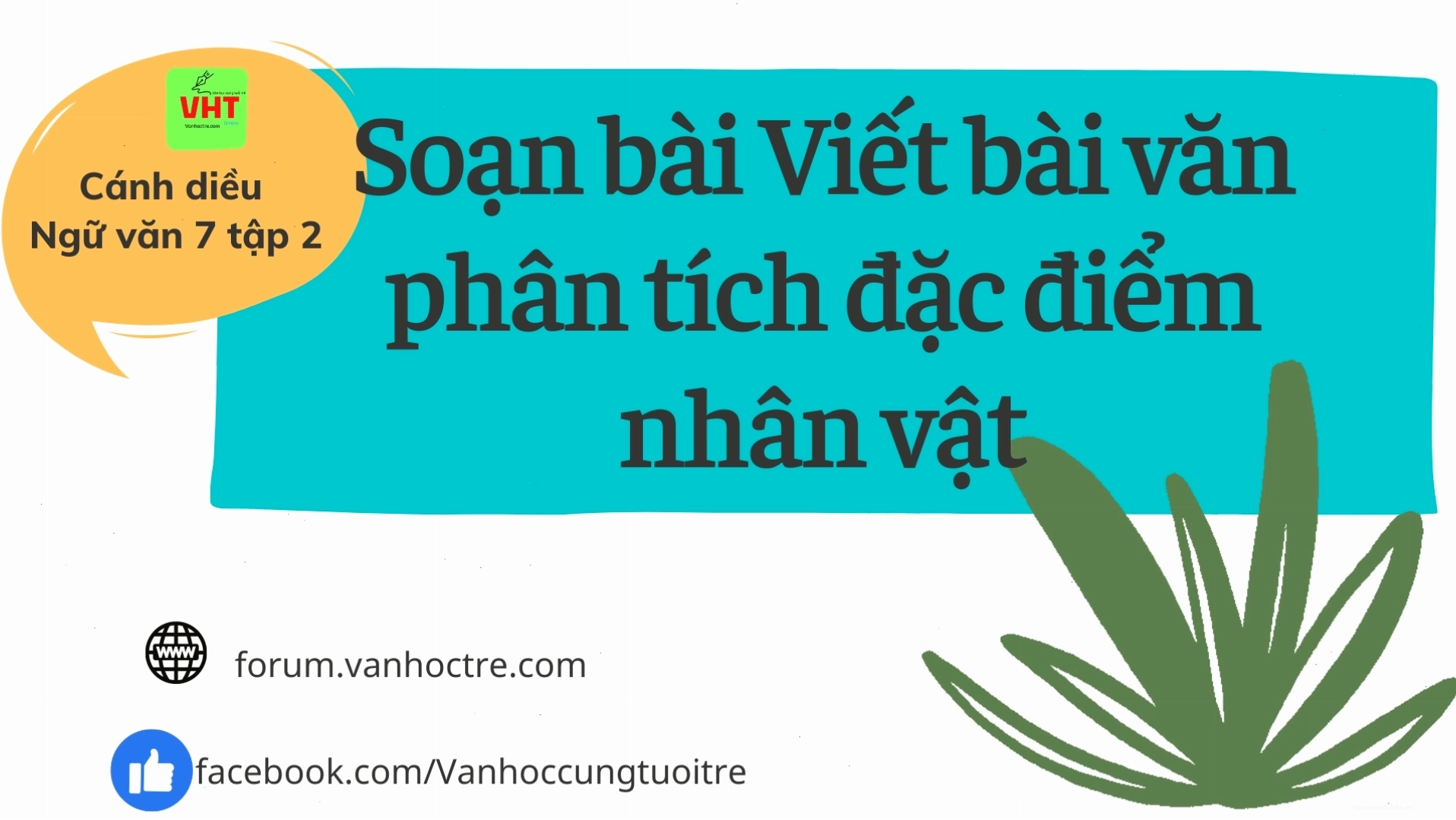 Soạn bài viết bài văn phân tích đặc điểm nhân vật