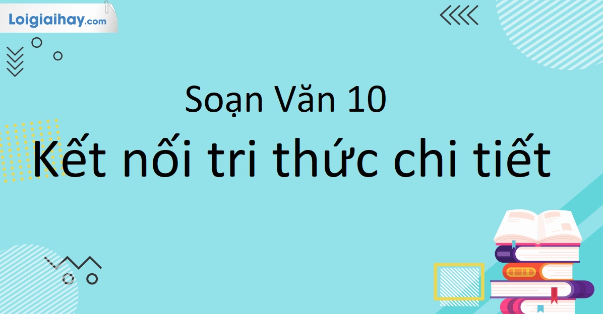 Soạn văn 10 bài 2: Khám phá vẻ đẹp của thơ ca