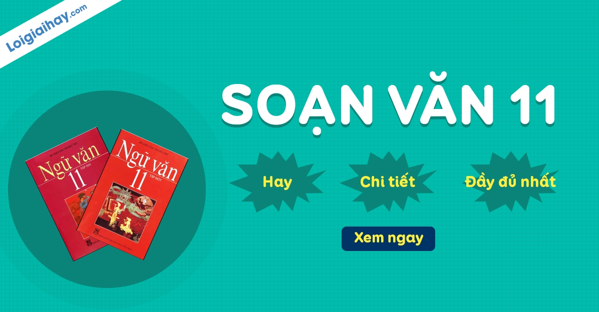 Soạn Văn 11 Tập 1: Hướng Dẫn Chi Tiết Từ Sách Mới 2026