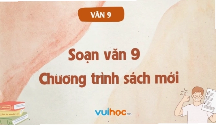 Soạn văn 9 chi tiết