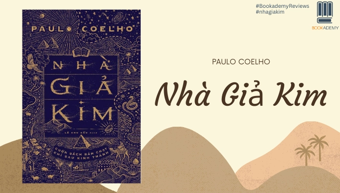 Tác giả Nhà Giả Kim: Hành trình khám phá bản thân