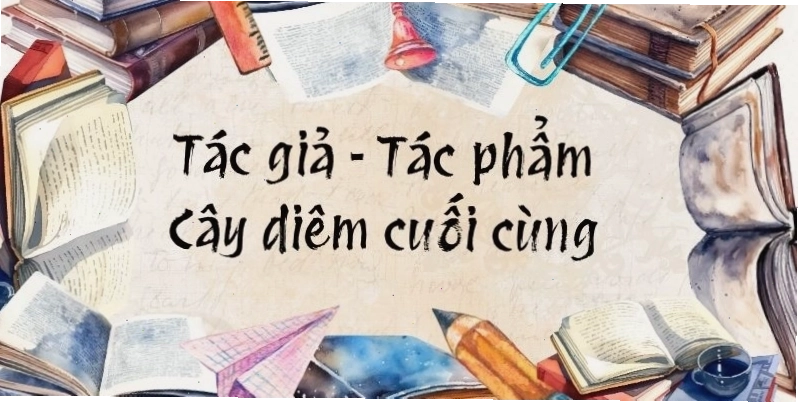 Tác giả tác phẩm cây diêm cuối cùng