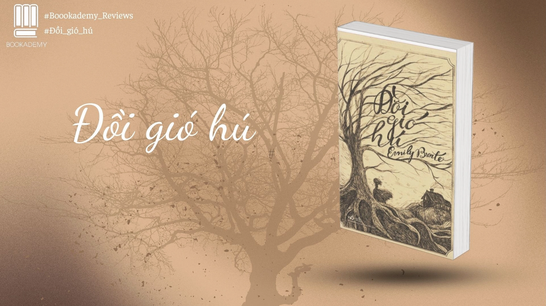 Tóm tắt Đồi Gió Hú hành trình cảm xúc và thông điệp tình yêu