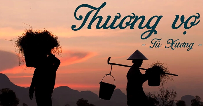 Tổng hợp các cách mở bài cho tác phẩm Thương Vợ hay và ấn tượng