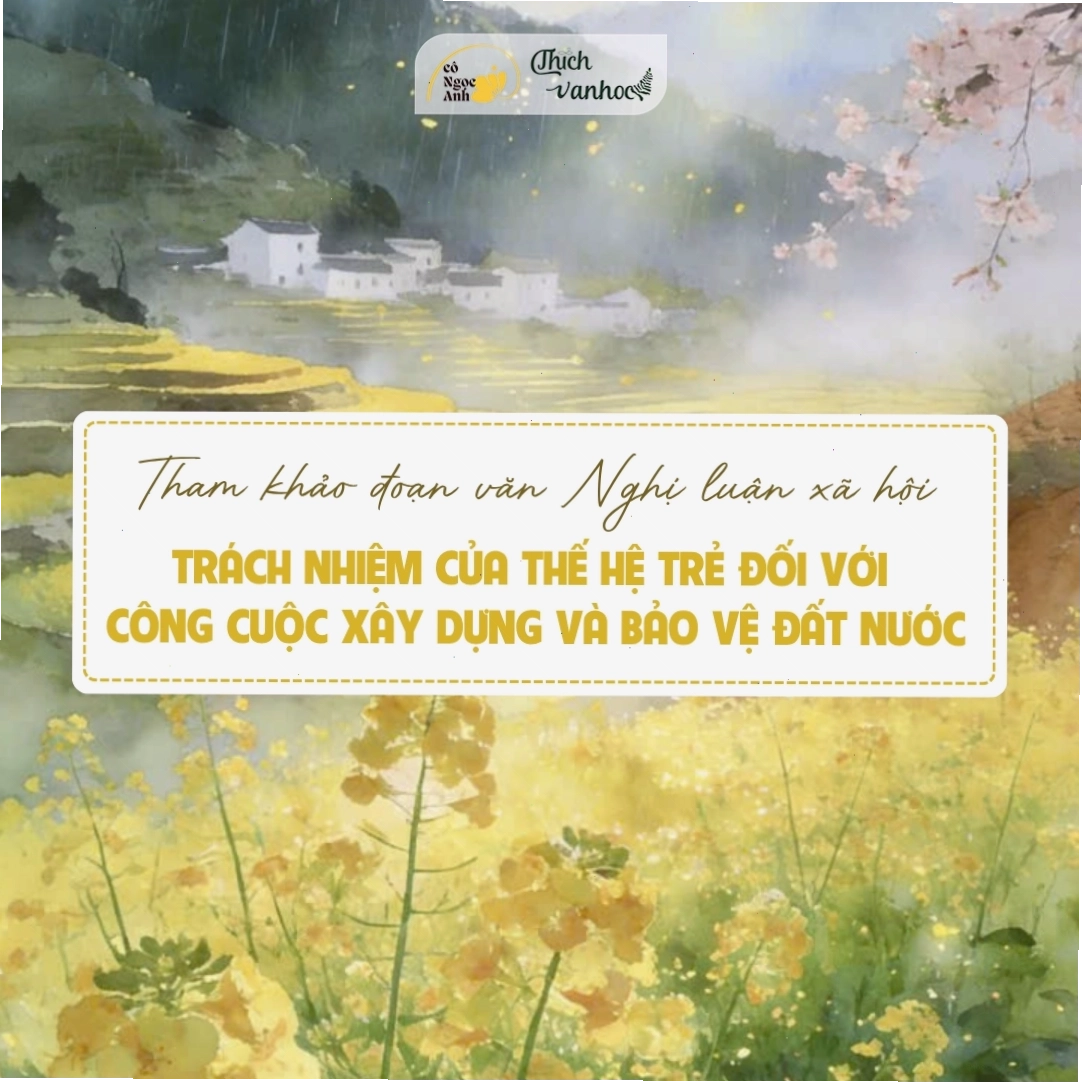 Trách nhiệm của tuổi trẻ trong xây dựng và bảo vệ Tổ quốc