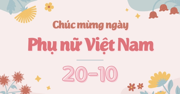 Tuyển Tập Văn Mẫu Chúc 20/10 Ý Nghĩa và Sâu Sắc Cho Mọi Đối Tượng Năm 2026