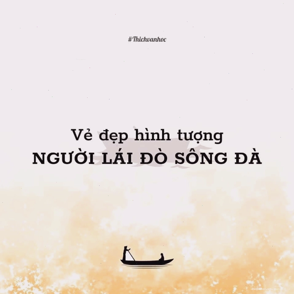 Vẻ đẹp đời thường của người lái đò sông Đà