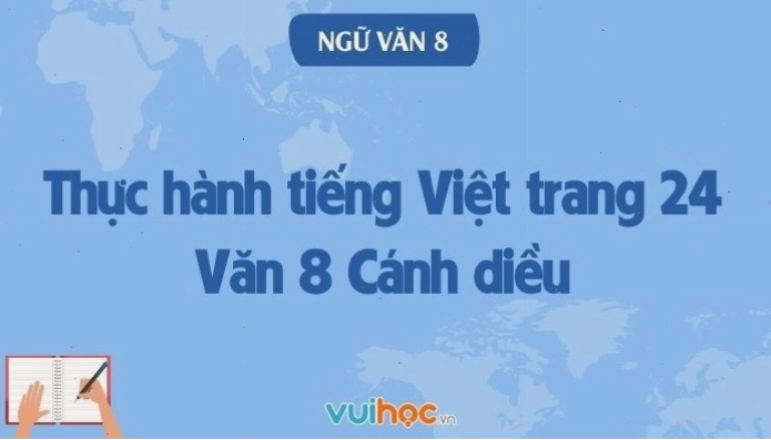 Ví dụ về thành ngữ trong thực hành tiếng việt sgk văn 8 trang 24