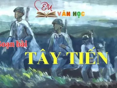 Soạn bài Tây Tiến - Ngữ Văn lớp 12