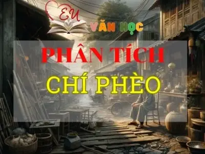 Phân tích Chí Phèo tuyển chọn các mẫu chọn lọc hay nhất