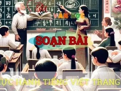 Soạn bài Thực hành tiếng việt trang 77 - Ngữ văn 10 Chân trời sáng tạo