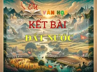 Kết bài Đất Nước hay nhất tuyển chọn