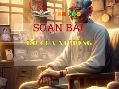 Soạn bài Bố của Xi Mông - ngữ văn 8 tập 2 - sách Chân trời sáng tạo