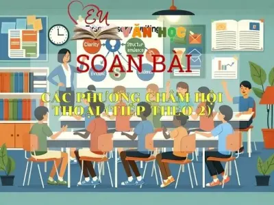 Soạn bài Các phương châm hội thoại (tiếp theo 2) - Ngữ văn 9
