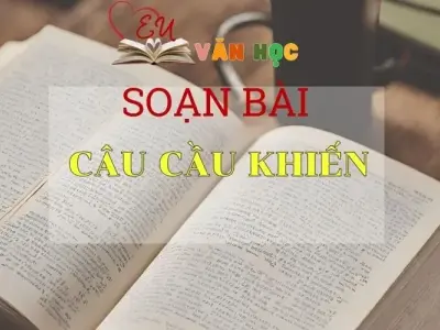 Soạn bài Câu cầu khiến - Ngữ văn lớp 8 
