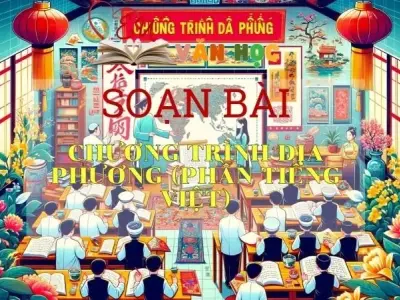 Chương trình địa phương phần Tiếng Việt - Ngữ văn 9