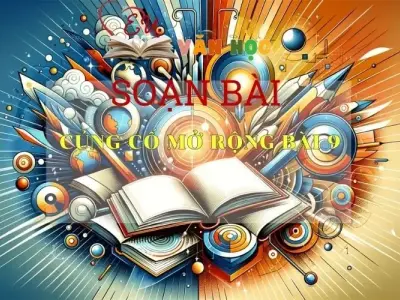 Soạn bài Củng cố, mở rộng bài 9 trang 97 - Kết nối tri thức - Ngữ văn lớp 7 tập 2