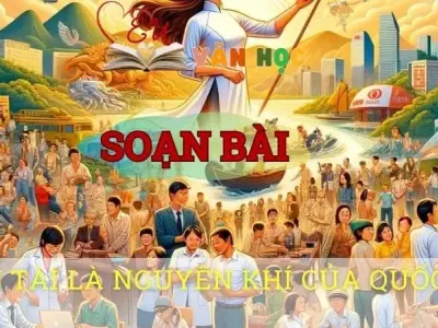 Soạn bài Hiền tài là nguyên khí của quốc gia - Sách kết nối tri thức lớp 10 tập 1