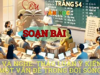 Soạn bài Nói và nghe: Thảo luận ý kiến về một vấn đề trong đời sống - Ngữ văn 8 tập 1 Cánh diều
