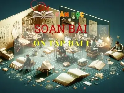Soạn bài Ôn tập - Sách Chân Trời Sáng Tạo trang 36- Ngữ văn 6(tập 1)