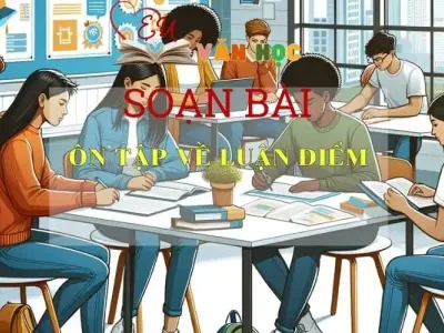 Soạn bài Ôn tập về luận điểm SGK Ngữ văn 8